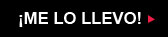 &iexcl;Me lo llevo!